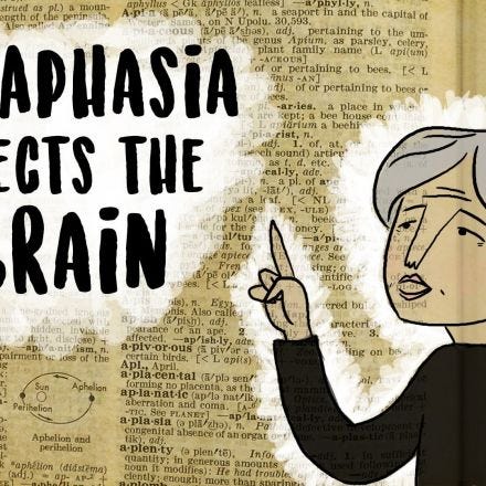 Aphasia: The disorder that makes you lose your words