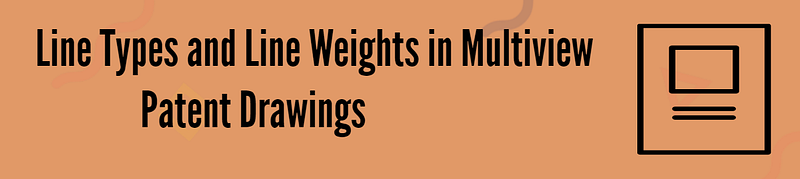 Line weights in multi view patent
