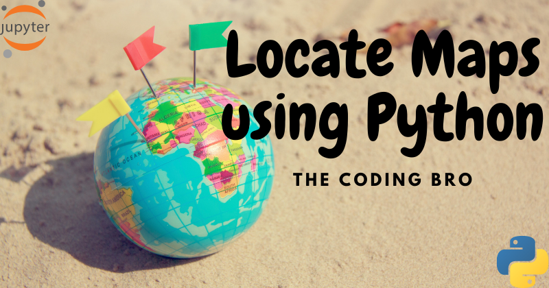Locating Maps using Python