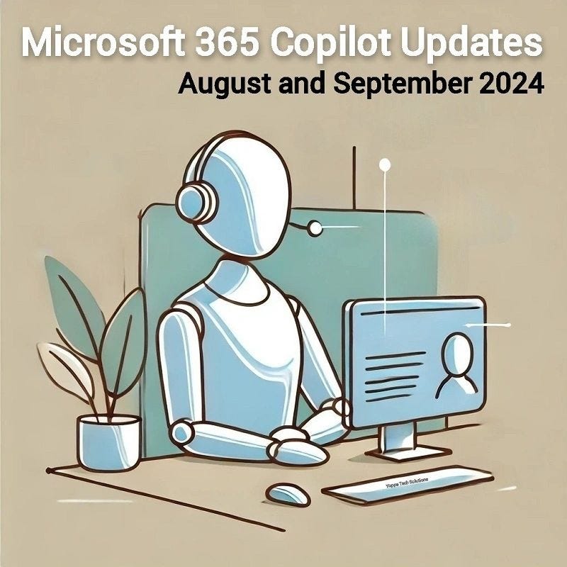 What’s New in Microsoft 365 Copilot: Features Arriving in Q3 2024