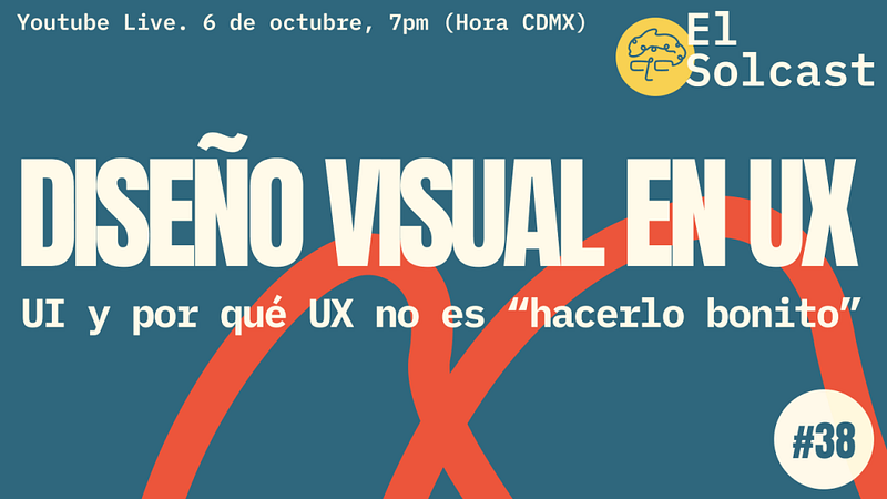 Diseño Visual en UX — El rol de UI y por qué UX no es “hacerlo bonito”