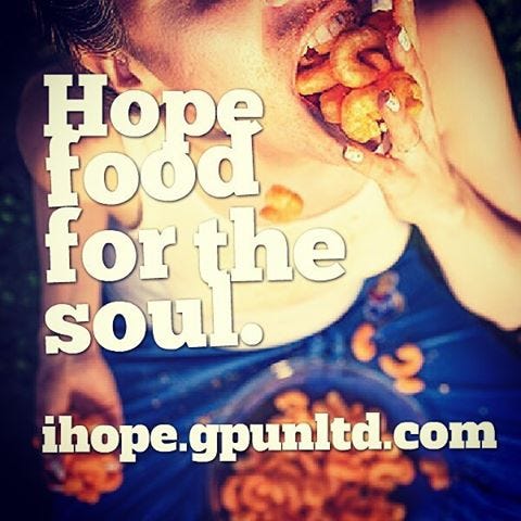Hope Food For the Soul.