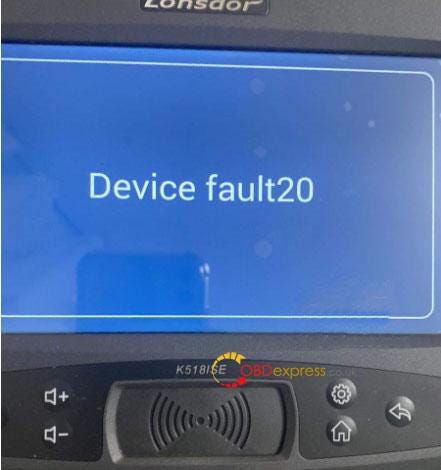 Solved Lonsdor K518ISE Device Fault 20 Issue
