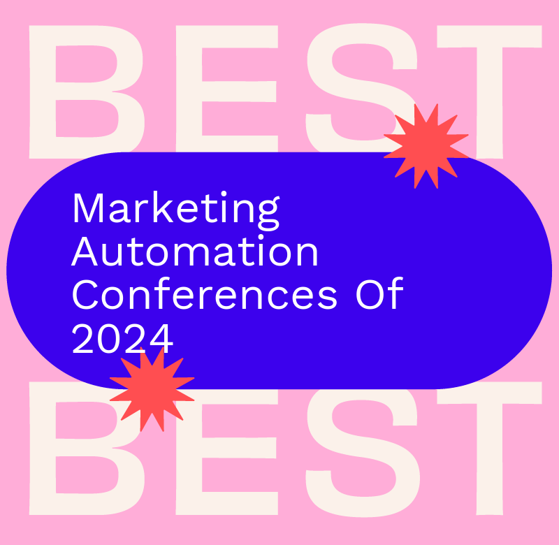 Marketing Automation Events: Top Conferences to Attend in 2024