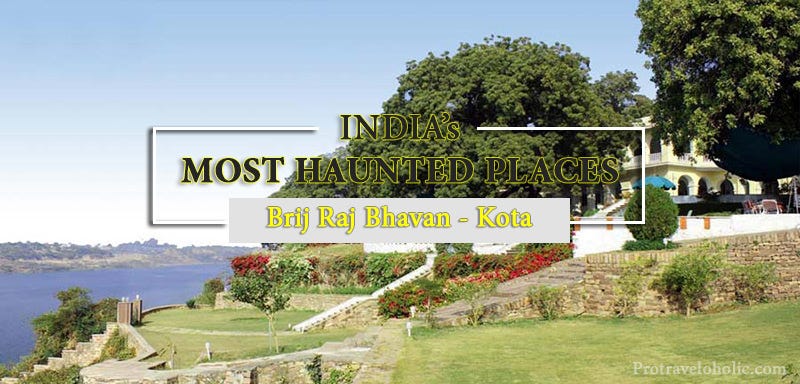 Most Haunted Places in India