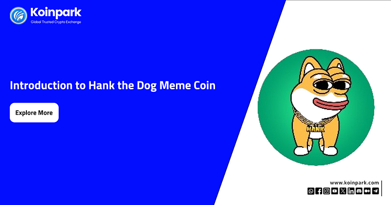 Introduction to Hank the Dog Meme Coin
