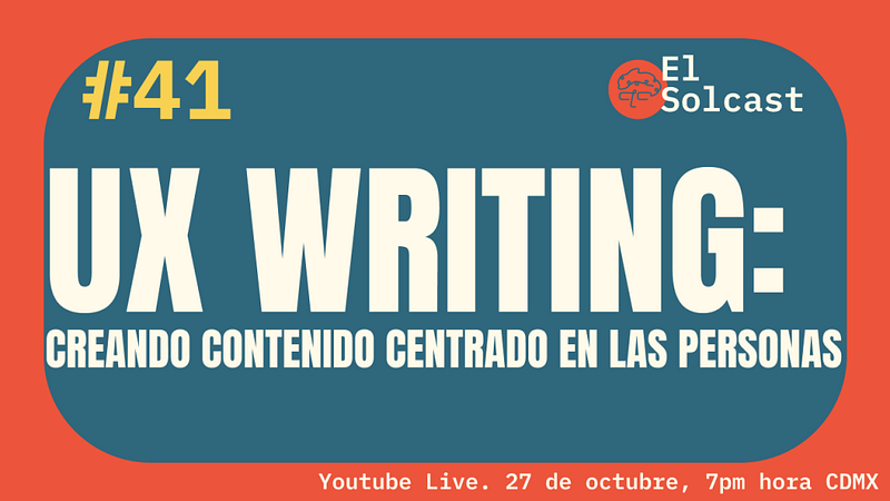 UX Writing — Creando contenido centrado en las personas