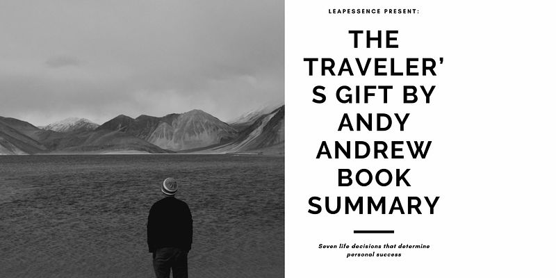 0*mMFgAvI noT8RxP1 - The Traveler's Gift by Andy Andrews Book Summary [Notes]