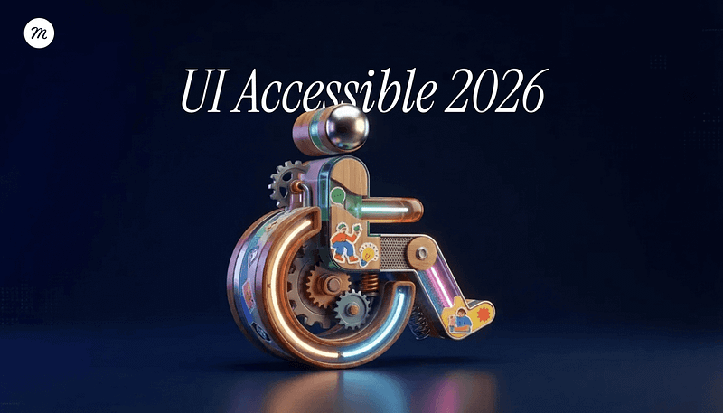 How to Make Your UI Accessible: A Practical Checklist for 2026