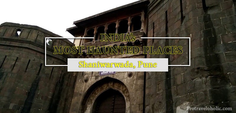 Most Haunted Places in India