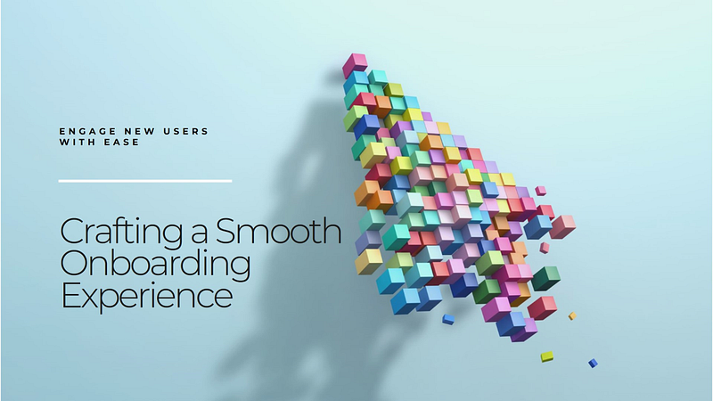 Designing for User Onboarding: Focus on crafting a smooth and engaging onboarding experience for… Feature image