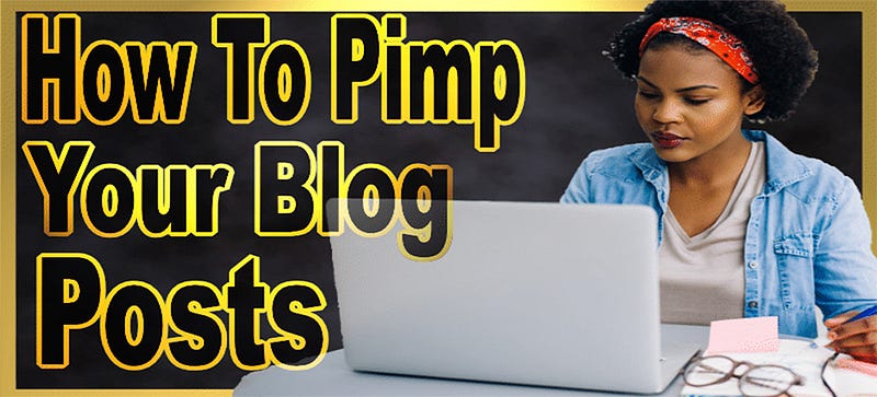 Pimp your blog posts