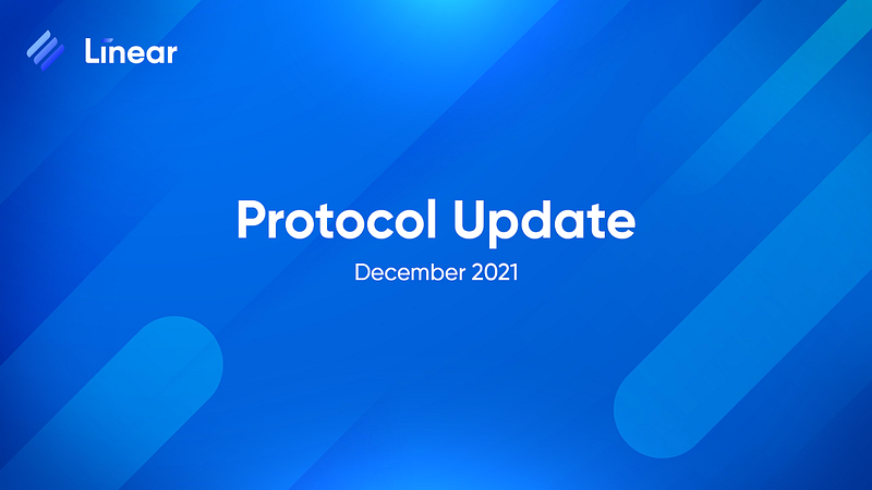 Linear Finance Protocol Update December 2021