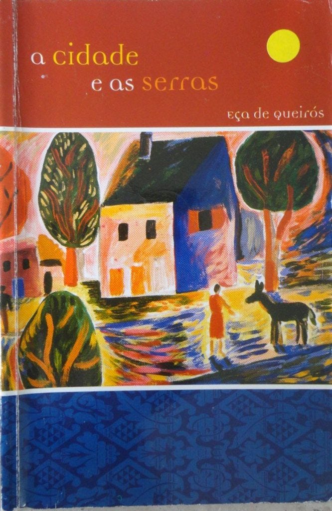 a cidade e as serras