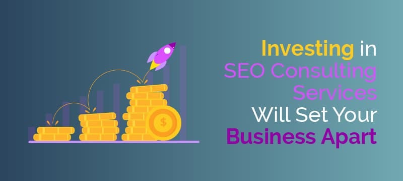 investing in SEO consulting