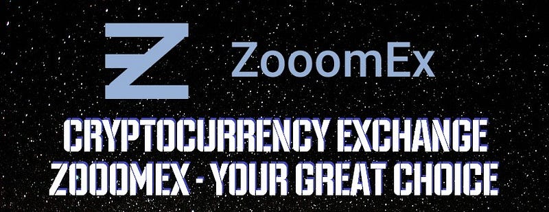 ZOOOMEX EXCHANGE - Your Great Choice?..