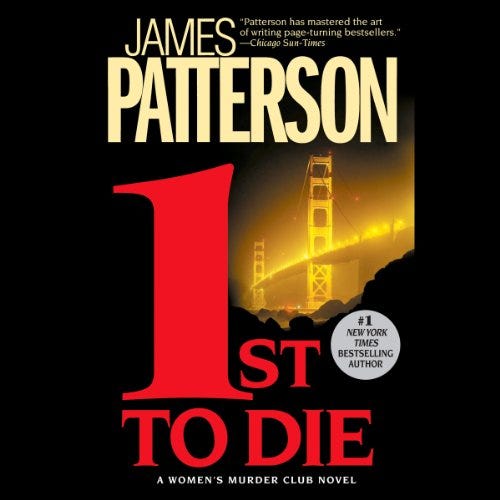 1st To Die by James Patterson