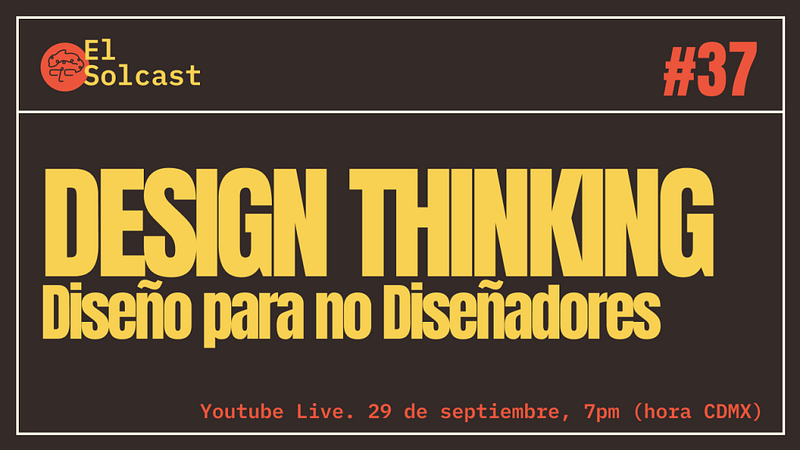 Design Thinking — Pensando como diseñador