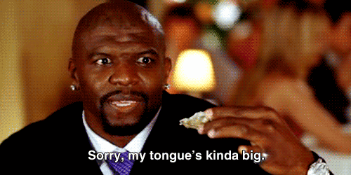 Let your tongue do the talking before your mouth finishes the conversation.   anigif sub buzz 21681 1470938937 5