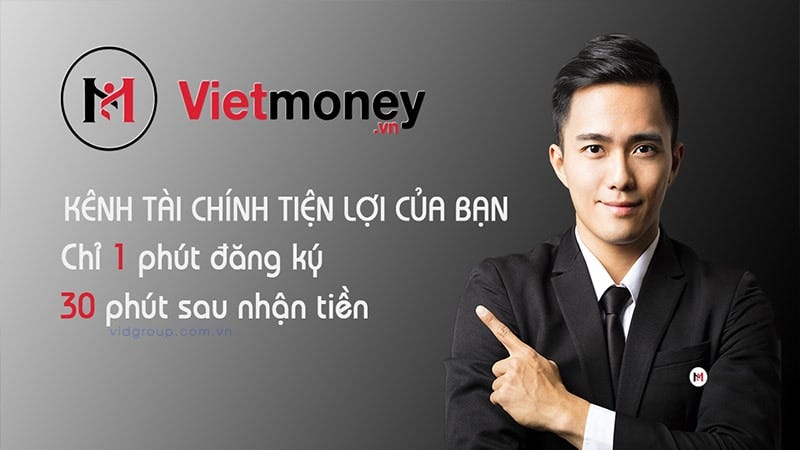 Cách vay tiền VietMoney nhanh trong ngày, lãi suất thấp