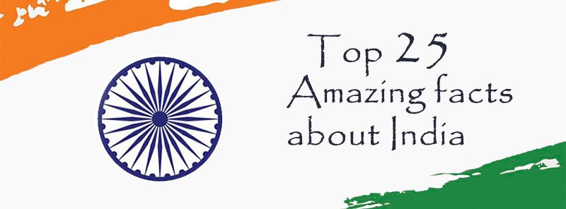 Amazing facts about India