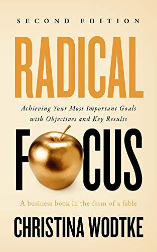 Cover of Radical Focus https://amzn.to/3rs4qnn