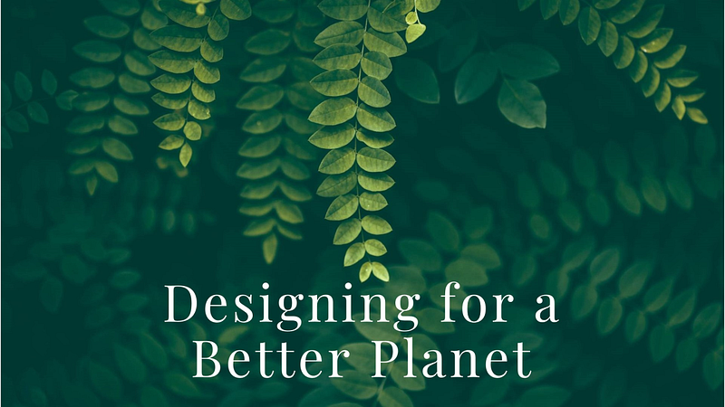 UX and Sustainability: Designing for a Better Planet Feature image