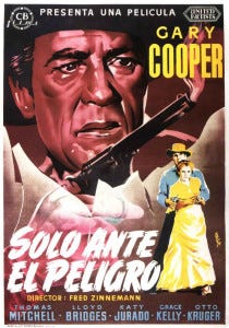 Como Gary Cooper, ¡solo ante el peligro!
