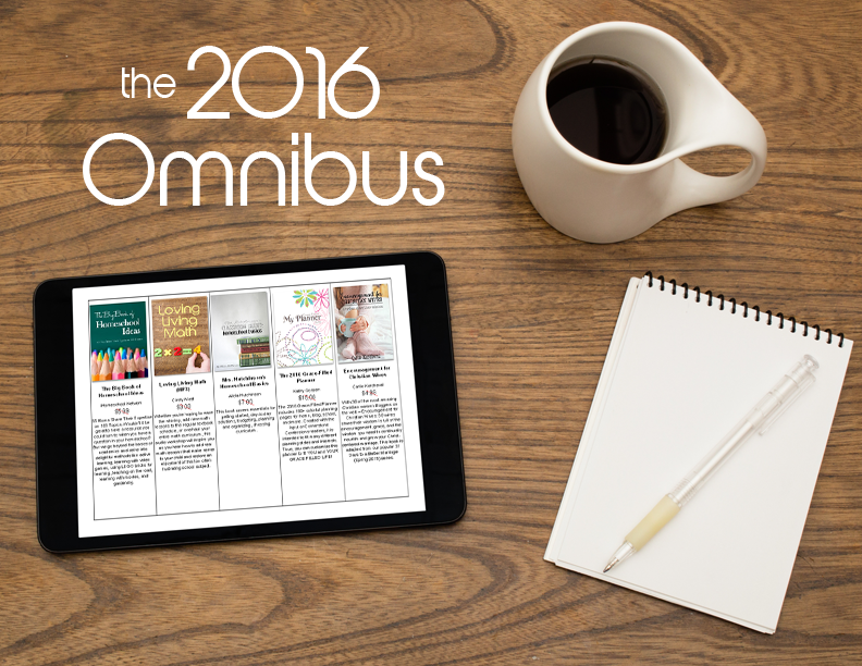 The 2016 Homeschoolers Omnibus has 90 downloads (including ours) for only $25