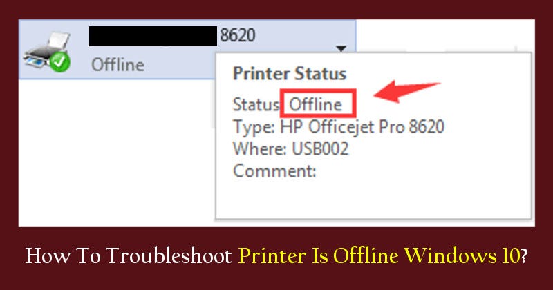 Printer is Offline Windows 10