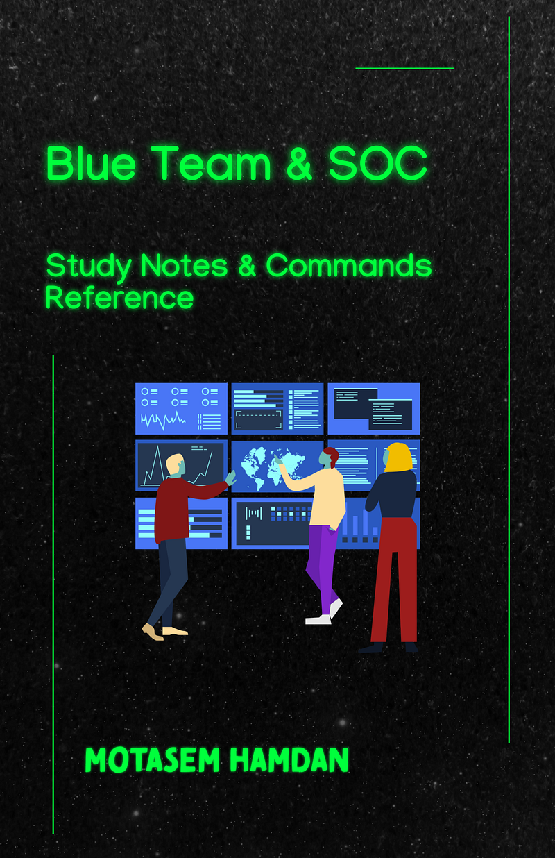 Blue Team Study Notes | Cybersecurity Notes