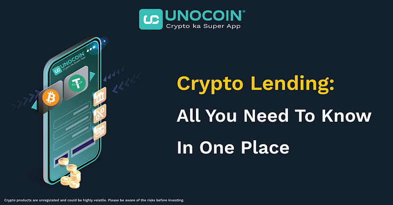 Crypto Lending: All You Need To Know In One Place