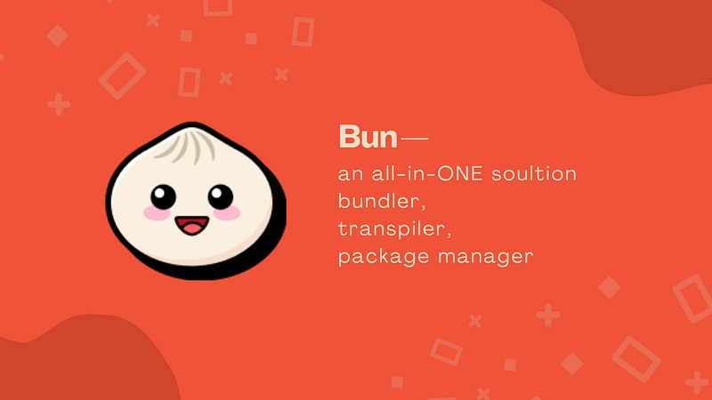 Bun — JavaScript