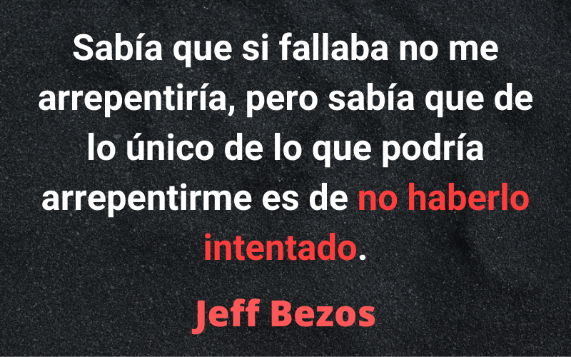 Frases para Emprendedores — Jeff Bezos