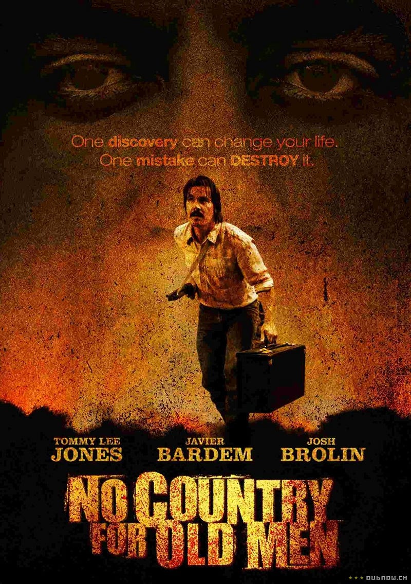 “No Country For Old Men” (2007)