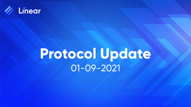 Linear Finance Protocol Update 01/09/2021