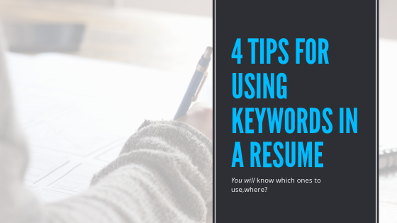 Tips for Using Keywords in a Resume