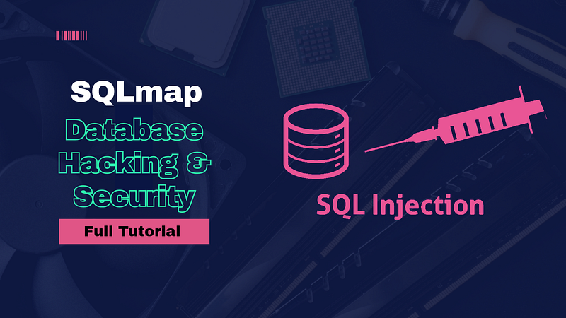How to Use SQLmap to Test for SQL Injection Vulnerability | Full Tutorial