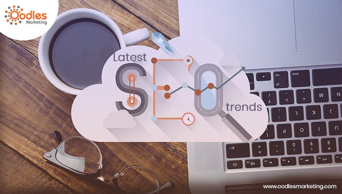 Latest SEO Trends and Techniques to Refuel Your Search Rankings