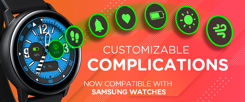 Introducing Customizable Complications for Samsung smartwatches