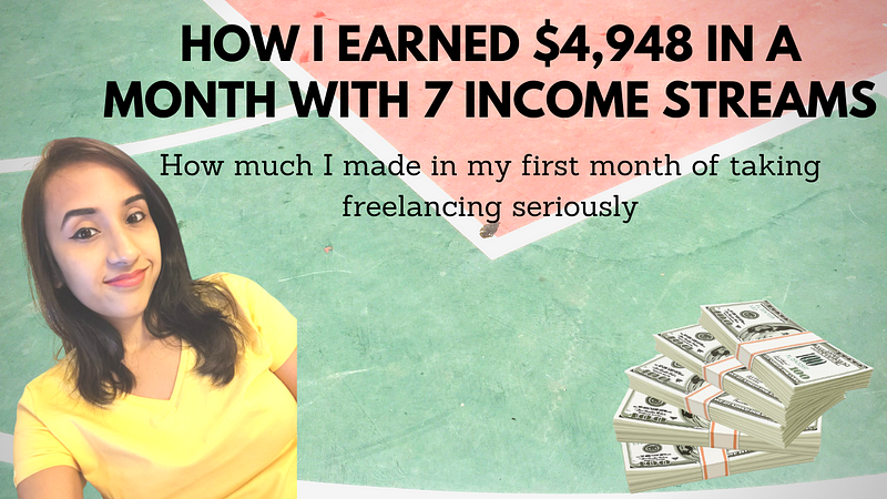How I Earned $4,948 in a Month With 7 Income Streams