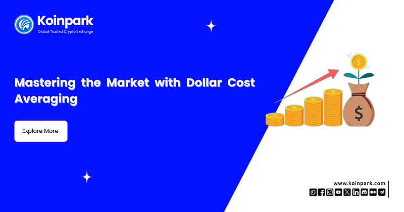 Mastering the Market with Dollar Cost Averaging