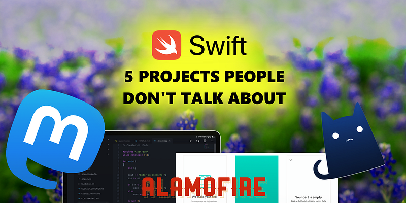 5 Swift Projects People Don’t Know About