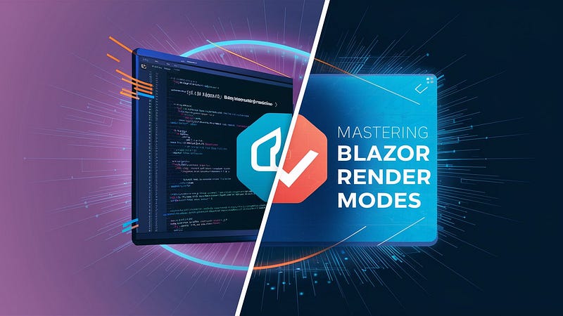 Mastering Blazor Render Modes: A Comprehensive Guide