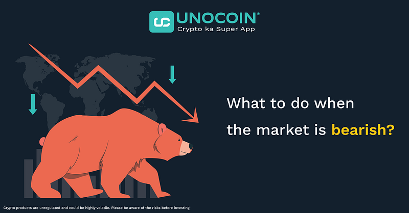What To Do When The Market Is Bearish?