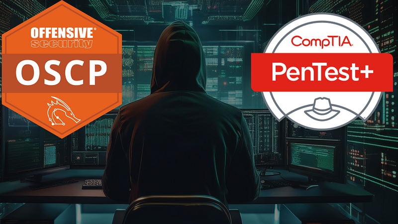 OSCP vs COMPTIA Pentest+ : Detailed Comparison