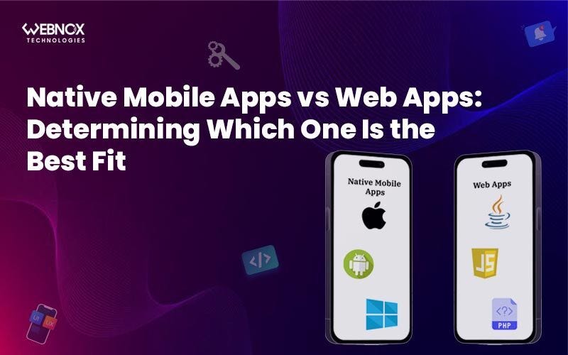 Native App VS Mobile App