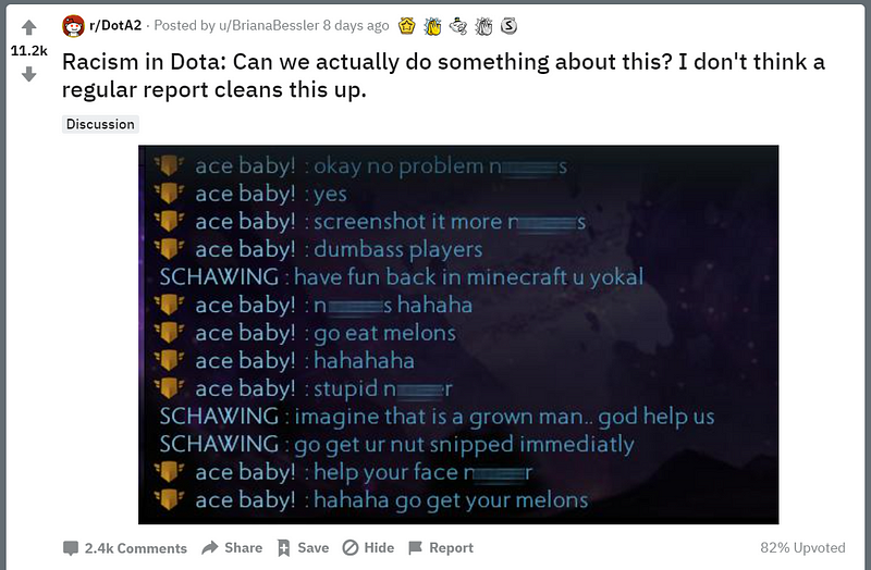 [Source](https://www.reddit.com/r/DotA2/comments/gxjoep/racism_in_dota_can_we_actually_do_something_about/)