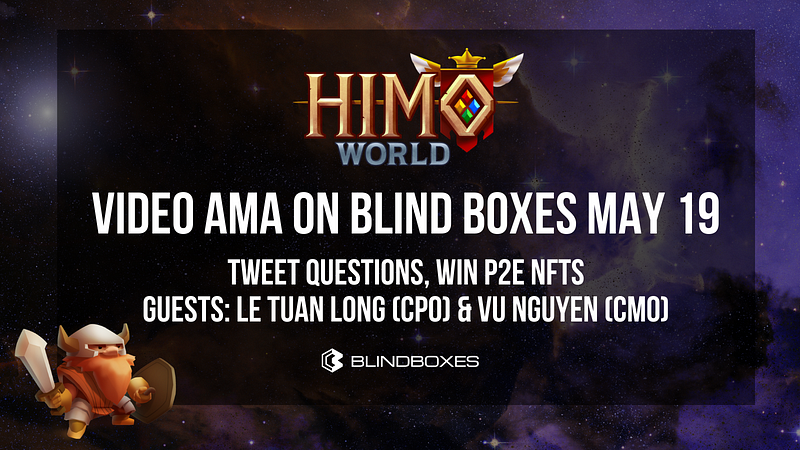 Blind Boxes to Host Himo World Video AMA