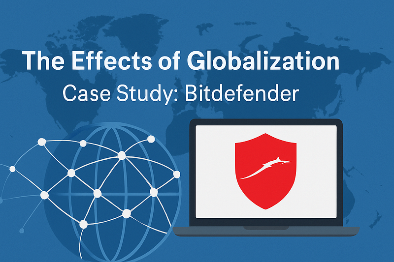 Digital illustration featuring a blue world map in the background, a globe with interconnected white nodes on the left, and a laptop on the right displaying the red Bitdefender logo. The title “The Effects of Globalization — Case Study: Bitdefender” is centered at the top in white text.